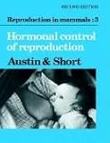 Reproduction in Mammals: Volume 8, Human Sexuality (Reproduction in Mammals Series)