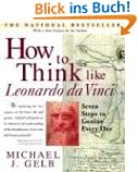 How to Think Like Leonardo da Vinci