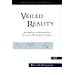 Veiled Reality: An Analysis of Present-Day Quantum Mechanical Concepts