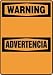 OSHA BILINGUAL BLANK WARNING / ADVERTENCIA 14 x 10 Dry-erase Aluminum Sign