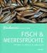 Bücher : Carluccios Collection. Fisch und Meeresfrüchte