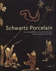 'Schwartz Porcelain'