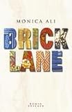 Brick Lane: A Novel