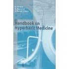 Handbook on Hyperbaric Medicine by Giorgio Oriani, Alessandro Marroni, and Frances Wattel
