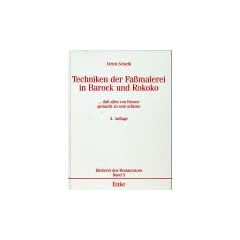 Techniken der Fa�malerei in Barock und Rokoko