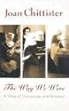 The Way We Were: A Story of Conversion and Renewal