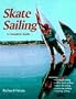 Skate Sailing (Spalding Sports Library)