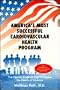 America's Most Successful Cardiovascular Health Program: Vitamin Program