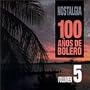 100 Anos De Bolero, Vol. 5