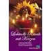 Lichtvolle Rituale mit Kerzen: Kerzen und Spiritualit�t. Anleitungen mit Ritualen und Meditationen