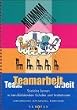 MUMMM - Motivierende Unterrichtsmaterialien mit Methode: Teamarbeit: Soziales Lernen in berufsbildenden Schulen und Institutionen. Buch