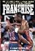  : The Franchise: Building a Winner With the World Champion Detroit Pistons, Basketballs Bad Boys