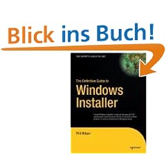 The Definitive Guide to Windows Installer (Expert's Voice in Net)