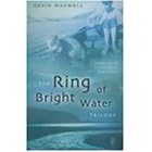 The Ring of Bright Water Trilogy: Ring of Bright Water, The Rocks Remain, and, Raven Seek Thy Brother