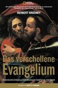 Buch - Cover Das verschollene Evangelium - Herbert Krosney - White Star