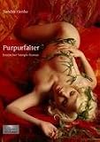 Purpurfalter: Erotischer Vampir-Roman - Sandra Henke