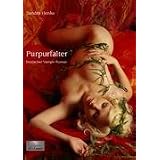 Purpurfalter: Erotischer Vampir-Romanvon "Sandra Henke"