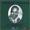 Charlie Parker - At Birdland, Vol. 2 - Zortam Music