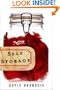 Self Storage: A Novel