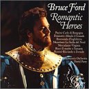 Bruce Ford - Romantic Heroes