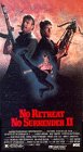 No Retreat No Surrender 2 No Retreat No Surrender 2