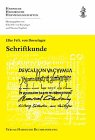 Schriftkunde: Basiswissen - Elke von Boeselager