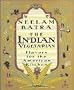 The Indian Vegetarian: Flavors for the American Kitchen