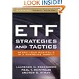 ETF Strategies and Tactics: Hedge Your Portfolio in a Changing Market by Laurence Rosenberg, Neal Weintraub, and Andrew Hyman