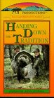 Handing Down the Tradition by Stoney-Wolf Productions Inc.