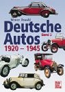 Deutsche Autos Band 2: 1920-1945: BD 2