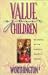 Value Your Children: Becoming Better Parental Disciple-Makers