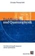 Buddhismus und Quantenphysik: Die Wirklichkeitsbegriffe Nagarjunas und der Quantenphysik