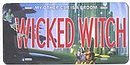 Wizard of Oz License Plate WICKED WITCH