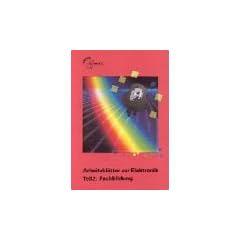 Arbeitsbl�tter zur Elektronik, Tl.2, Fachbildung