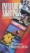 Infrared Sightings [VHS]