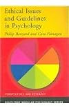 Ethical Issues and Guidelines in Psychology (Routledge Modular Psychology)
