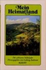 Mein Heimatland: Die sch�nsten Volks-...