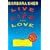 Live the Life You Love: In Ten Easy Step-By-Step Lessons