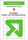 Produkt-Bild: Intensivkurs Grundlagen der Kosten- und Leistungsrechnung