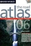 Road Atlas and Travel Guide 2006: U.S., Canada, Mexico (Rand McNally Road Atlas & Travel Guide) - Rand McNally and Company