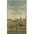 Wanderungen durch die Mark Brandenburg 5. F�nf Schl�sser. Altes und Neues aus Mark Brandenburg
