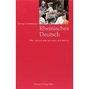 Rheinisches Deutsch. Wer spricht wie mit wem und warum