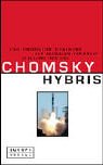 Hybris - Die endg&uuml;ltige Sicherung der globalen Vormachtstellung der USA - Noam Chomsky
