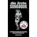 Die �rzte - Das Songbook. Revisted Ed: Inklusive aller Songs des aktuellen Albums:"Jazz ist anders"