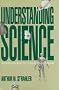Understanding Science: An Introduction to Concepts and Issues