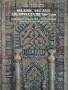 Islamic Art and Architecture 650-1250