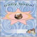 Click here to buy Baby Gopal by BaGopal .