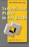 Produkt-Bild: Systemische Praxis in der Kirche.