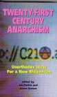 Twenty First Century Anarchism Unorthodo (Global Issues) under Anarchism in The Books Store
