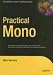 Practical Mono (Expert's Voice in Open Source)